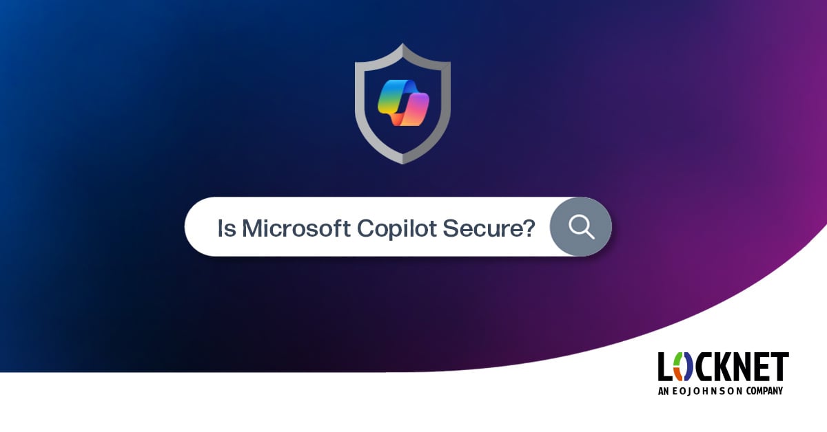 is Microsoft Copilot secure